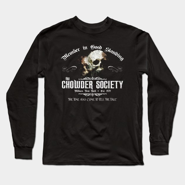 Chowder Society from Ghost Story Long Sleeve T-Shirt by MonkeyKing